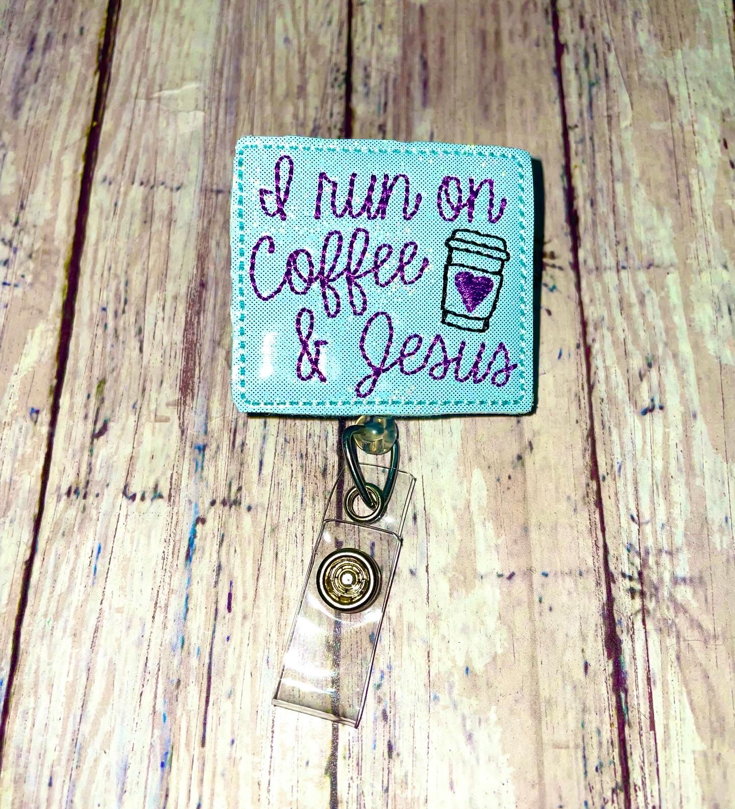 I Run on Coffee and Jesus - Image 3