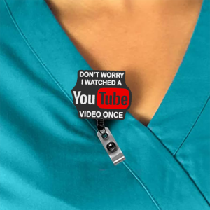 Don’t Worry I Watched A YouTube Video Once Interchangeable Badge Reel